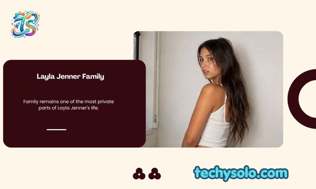 Layla Jenner Family