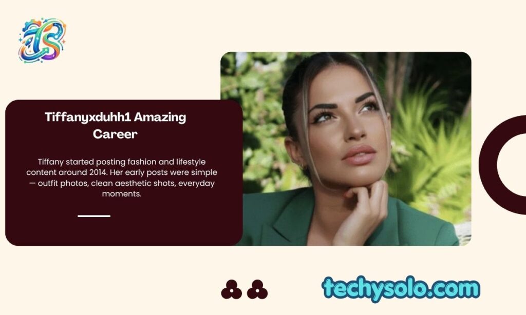 Tiffanyxduhh1 Amazing Career
