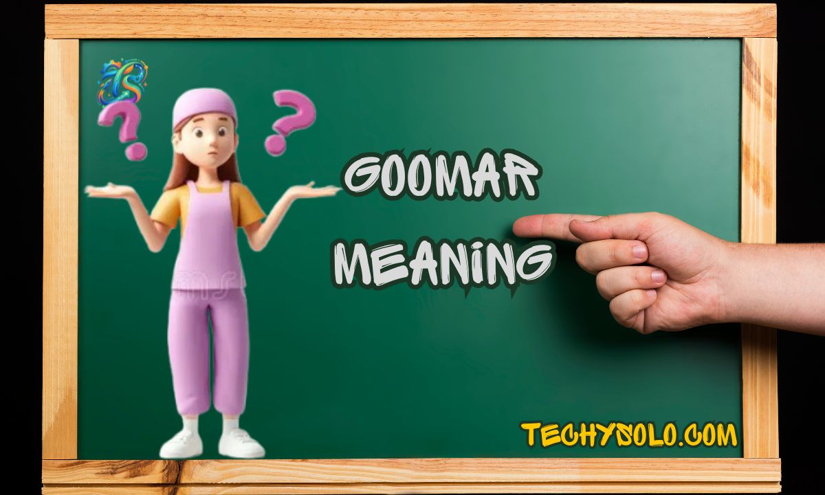 Goomar Meaning: Origin, Usage & Examples Explained