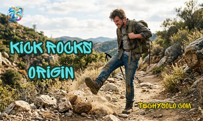 Kick Rocks Meaning Kick Rocks Meaning, Origins, and 25 Strong Alternatives