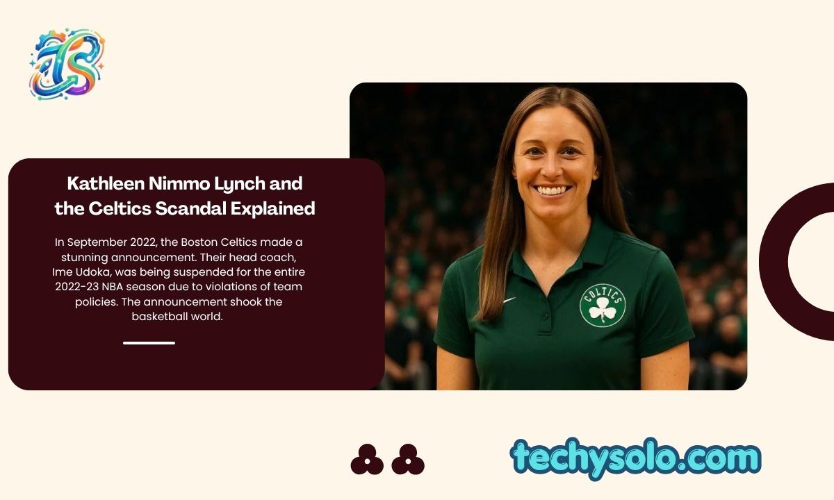 Kathleen Nimmo Lynch and the Celtics Scandal Explained