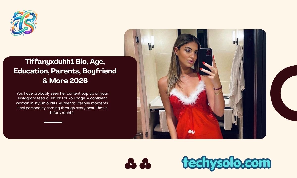 Tiffanyxduhh1 Bio, Age, Education, Parents, Boyfriend & More 2026